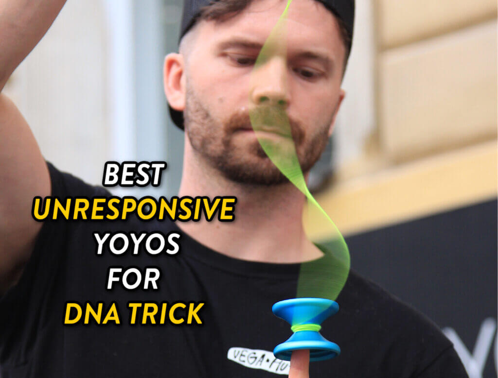 Best unresponsive yoyos for the dna trick cover
