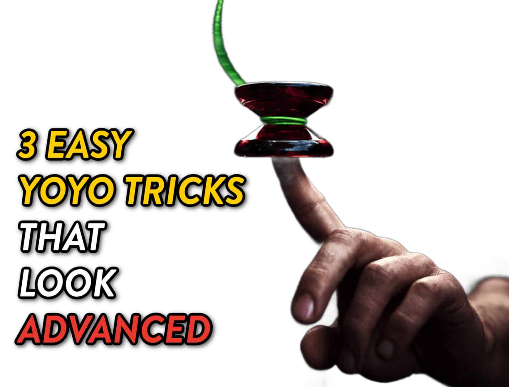 3 EASY YOYO TRICKS THAT LOOK ADVANCED COVER