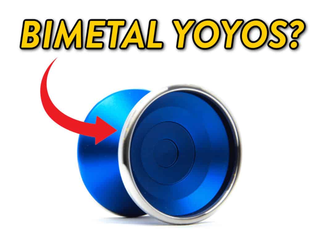 What Are Bimetal Yoyos Cover